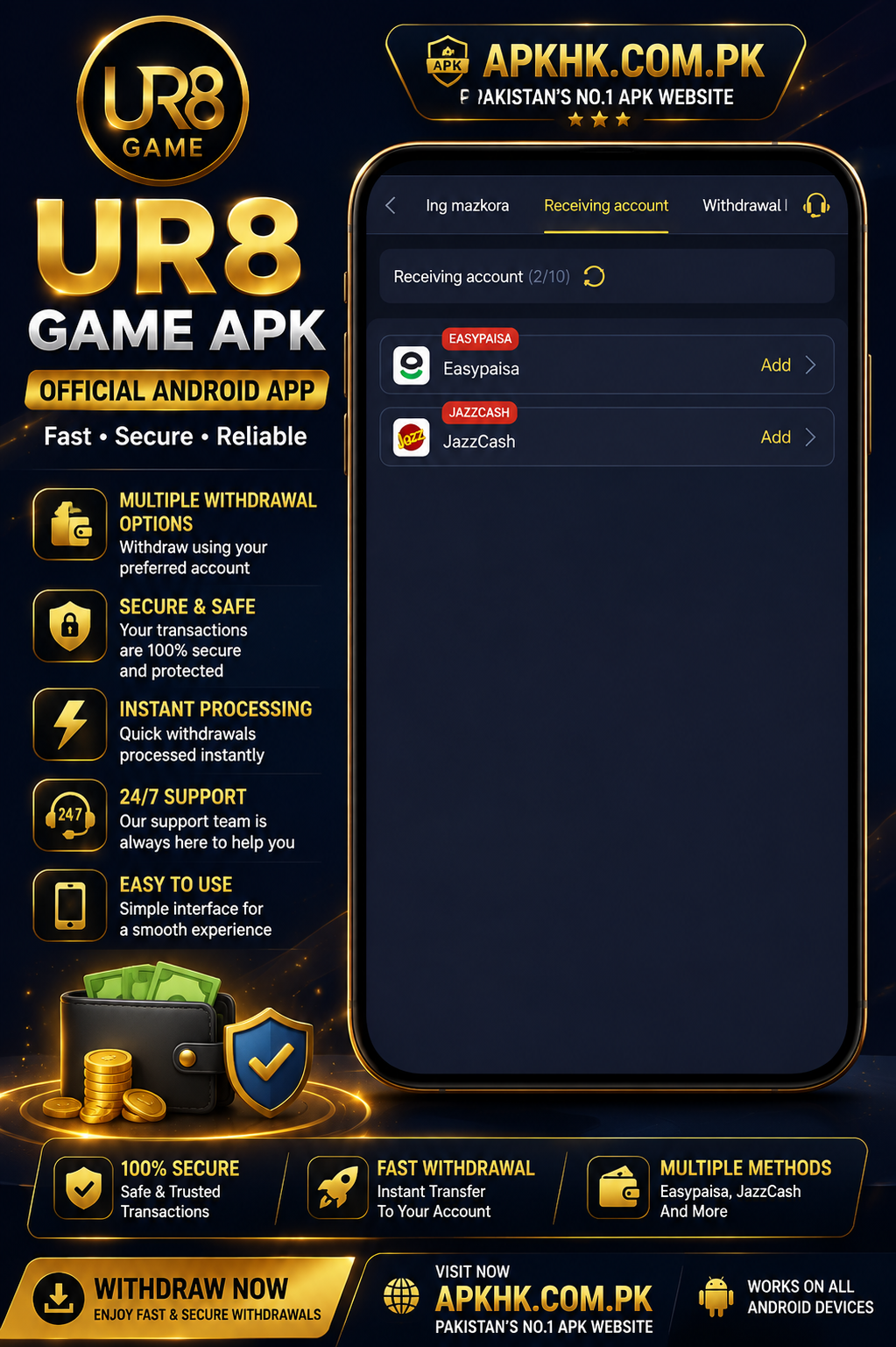 UR8 Game APK withdrawal page showing EasyPaisa and JazzCash receiving account options - APKHK.com.pk